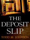 Cover image for The Deposit Slip